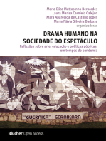 Drama humano na sociedade do espetáculo: Reflexões sobre arte, educação e políticas públicas, em tempos de pandemia