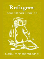 Refugees and Other Stories