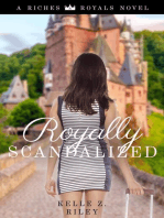 Royally Scandalized: Riches & Royals, #2