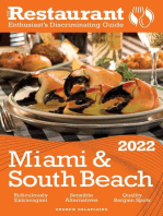 2022 Miami & South Beach - The Restaurant Enthusiast’s Discriminating Guide