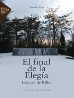 <![CDATA[El final de la Elegía]]>: <![CDATA[Lectura de Rilke]]>