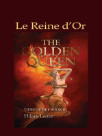 Le Reine d’Or