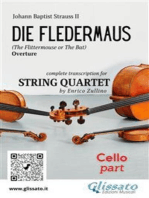 Cello part of "Die Fledermaus" for String Quartet