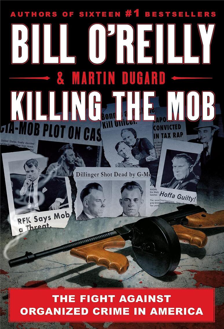 Read Killing The Mob Online By Bill O Reilly Books