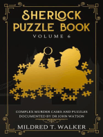 Sherlock Puzzle Book (Volume 6) - Complex Murder Cases And Puzzles Documented By Dr John Watson: Sherlock Puzzle Book