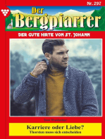 Karriere oder Liebe?: Der Bergpfarrer 297 – Heimatroman