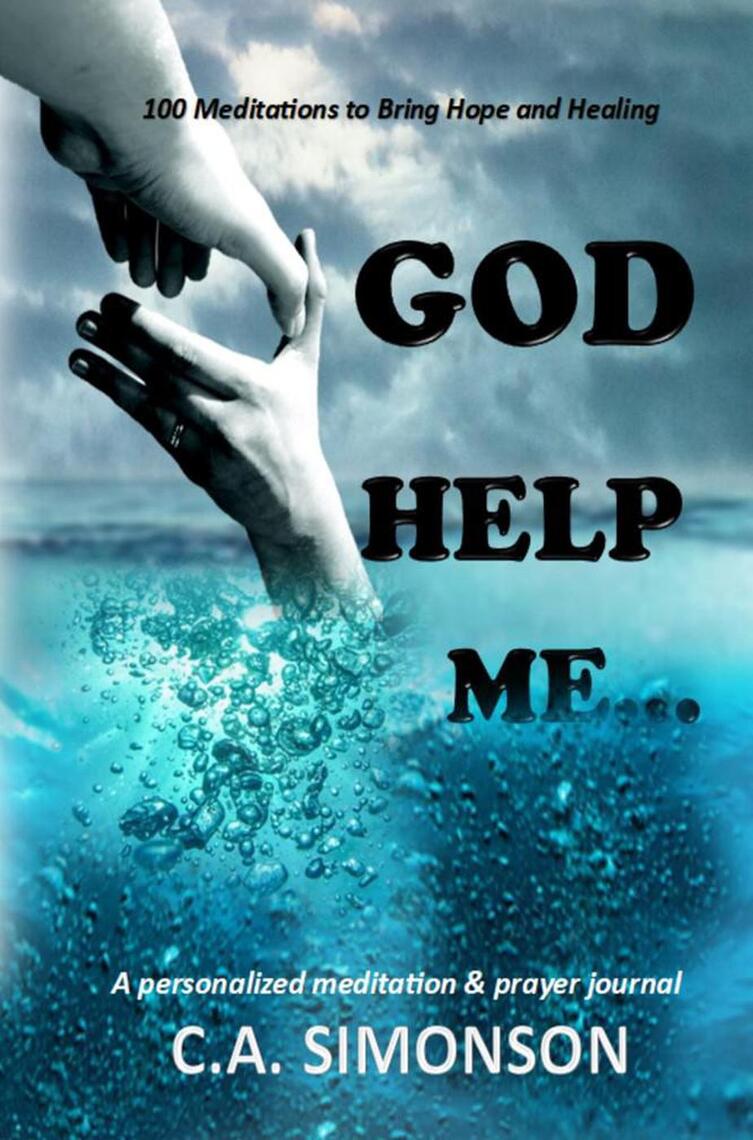 God Help Me by C.A. Simonson - Ebook | Scribd
