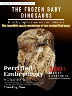 Petrified Embryology Volume 5: The Frozen Baby Dinosaurs - Brachylophosaurus canadensis