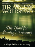 The Hunt for Stanley's Treasure