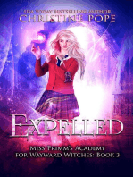 Expelled: Miss Primm's Academy for Wayward Witches, #3