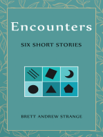 Encounters: Six Short Stories