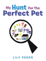 My Hunt for the Perfect Pet