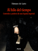 Al hilo del tiempo: Controles y poderes de una España imperial