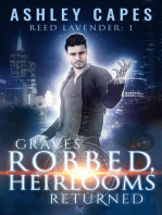 Graves Robbed, Heirlooms Returned: Reed Lavender, #1