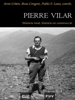Pierre Vilar: Història total, història en construcció