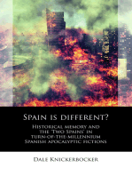 Spain is different?: Historical memory and the ‘Two Spains’ in turn-of-the-millennium Spanish apocalyptic fictions