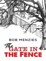 The Gate in the Fence