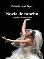 Novia de rancho: Antología de monólogos