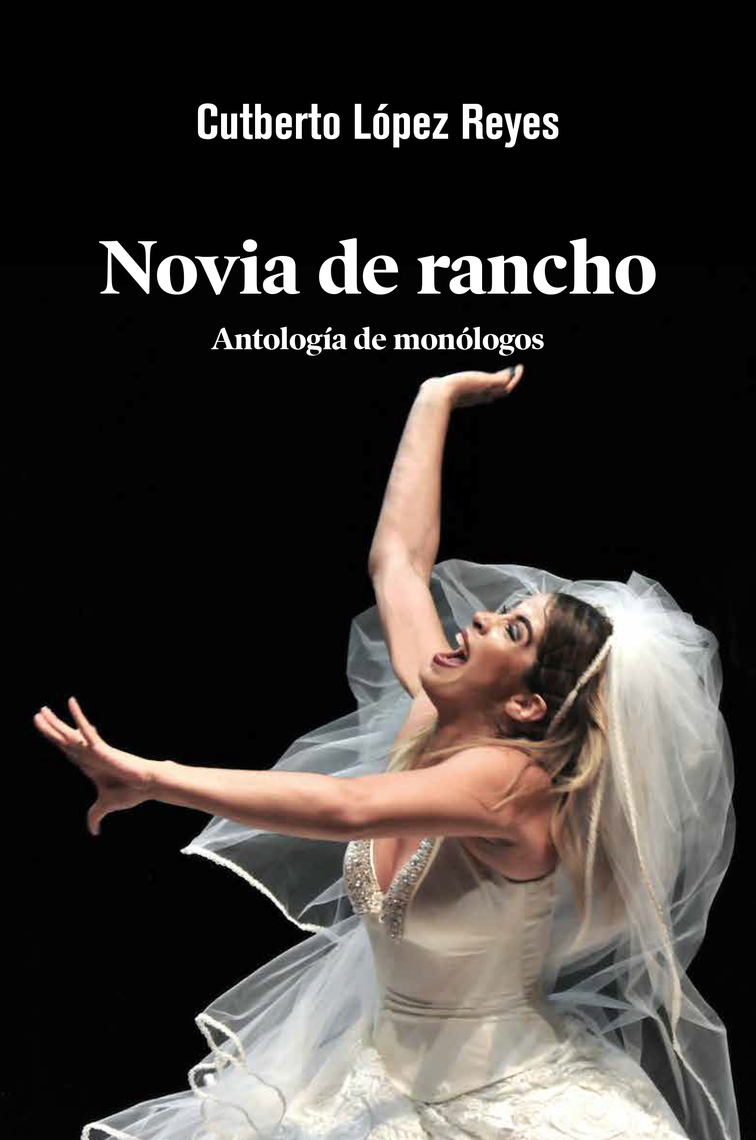 Novia de rancho de Cutberto López (Libro electrónico) Leer gratis
