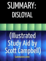 Summary: Disloyal (Illustrated Study Aid by Scott Campbell)