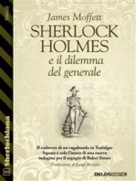 Sherlock Holmes e il dilemma del generale