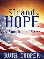 A Strand of Hope: America's DNA