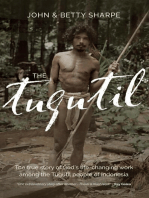 The Tugutil: The true story of God's life-changing work among the Tugutil people of Indonesia