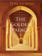 The Golden Palace: A Journey of Beginnings