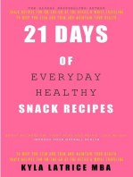 21 Days of Everyday Healthy Snack Recipes