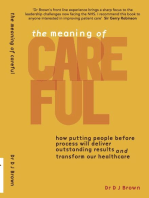The Art of CAREFUL: How your leadership can create safe, compassionate and effective healthcare