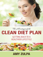 The Advantages of the Clean Diet Plan