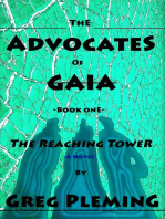 The Advocates of Gaia