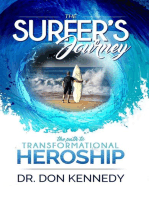The Surfer's Journey: The Path to Transformational Heroship