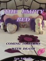 The Empty Bed: Coming to Terms with Death