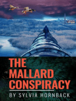 The Mallard Conspiracy