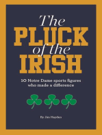 The Pluck of the Irish: 10 Notre Dame sports figures who made a difference