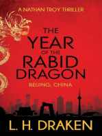 The Year of the Rabid Dragon: A Beijing, China Thriller