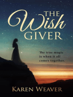 The Wish Giver: the true magic is when it all comes together
