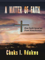 A MATTER OF FAITH: How Faith Saved Me From Homelessness