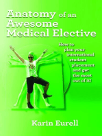 Anatomy of an Awesome Medical Elective: How to plan your international student placement and get the most out of it!