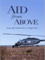 Aid from Above: Inside My Veiled World as a Flight Nurse