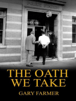 The Oath We Take: Career Stories Of Those Who Served with the Los Angeles Police Department