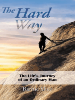 The Hard Way