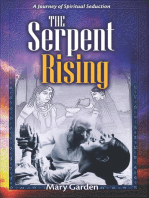 The Serpent Rising: A Journey of Spiritual Seduction