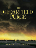 The Cedarfield Purge
