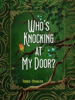 Who's Knocking At My Door?