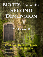 Notes from the Second Dimension: Volume 2