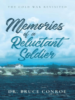 Memories of a Reluctant Soldier: The Cold War Revisited