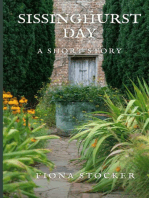 Sissinghurst Day: A Short Story