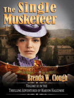 The Single Musketeer: The Thrilling Adventures of the Most Dangerous Woman in Europe, #10
